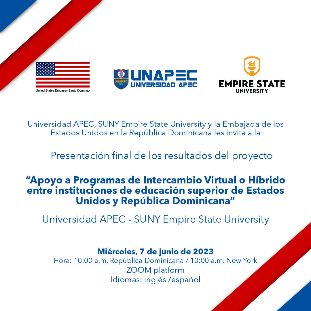 Presentación del proyecto de Unapec y Empire State University con la cooperación de la Embajada de los Estados Unidos en República Dominicana